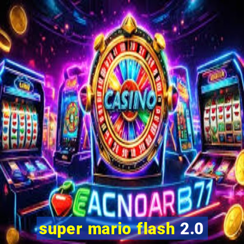 super mario flash 2.0